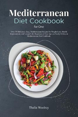 Book cover for Mediterranean Diet Cookbook for One