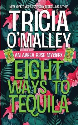 Cover of Eight Ways to Tequila