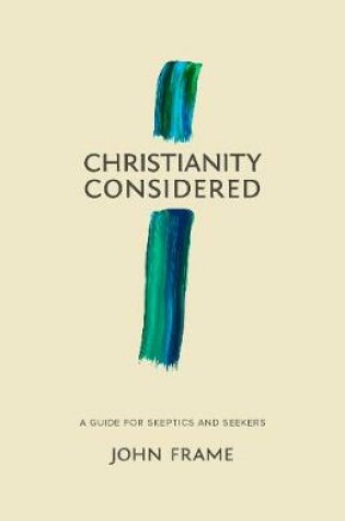 Cover of Christianity Considered