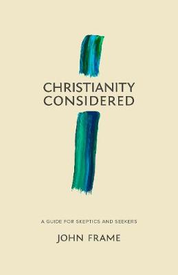 Book cover for Christianity Considered