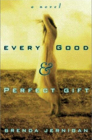 Cover of Every Good and Perfect Gift