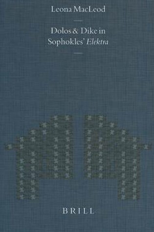 Cover of Dolos and Dike in Sophokles' Elektra