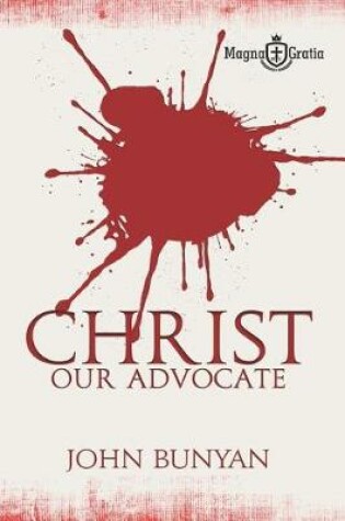 Cover of Christ, Our Advocate