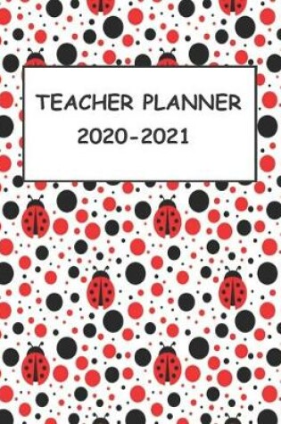 Cover of Teacher Planner 2020-2021