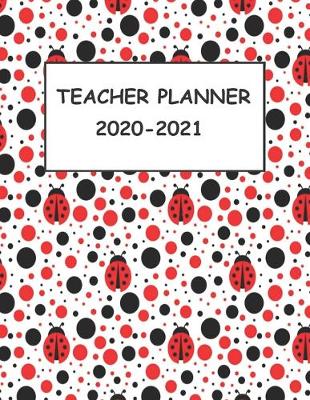 Book cover for Teacher Planner 2020-2021