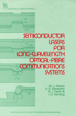 Cover of Semiconductor Lasers for Long-wavelength Optical Fibre Communications Systems