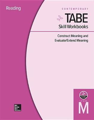 Book cover for Tabe Skill Workbooks Level M: Construct Meaning and Evaluate/Extend Meaning - 10 Pack