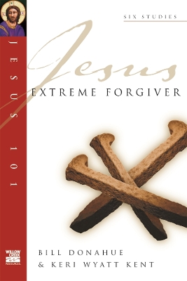 Book cover for Jesus 101: Extreme forgiver
