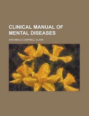 Book cover for Clinical Manual of Mental Diseases