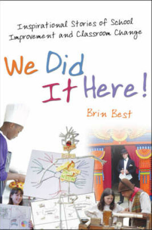 Cover of We Did It Here!