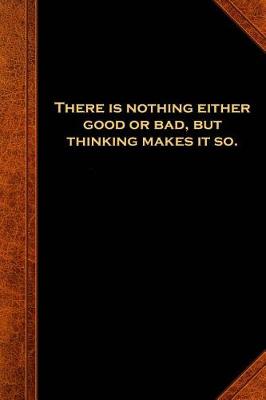 Cover of 2019 Daily Planner Shakespeare Quote Hamlet Good Bad Thinking 384 Pages