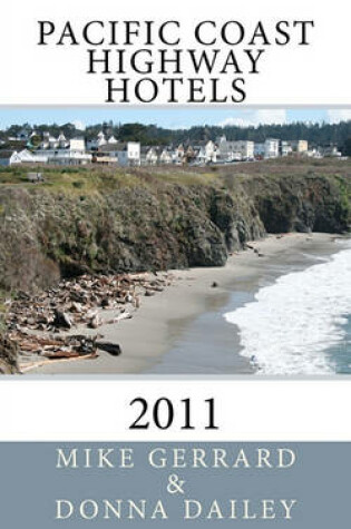 Cover of Pacific Coast Highway Hotels 2011