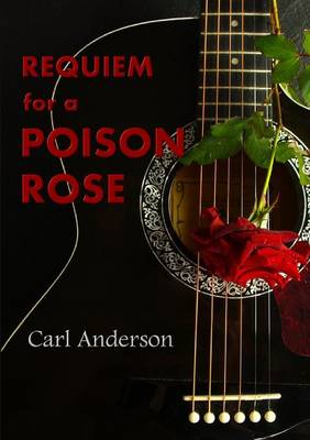 Book cover for Requiem for a Poison Rose
