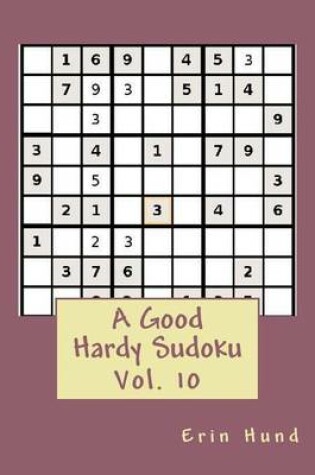 Cover of A Good Hardy Sudoku Vol. 10