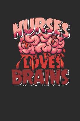 Book cover for Nurses Loves Brains