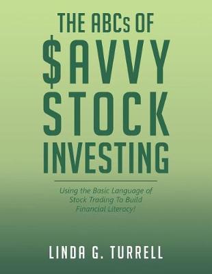 Book cover for The ABCs of Savvy Stock Investing