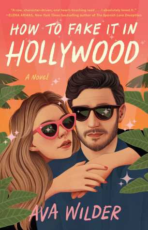 Book cover for How to Fake It in Hollywood