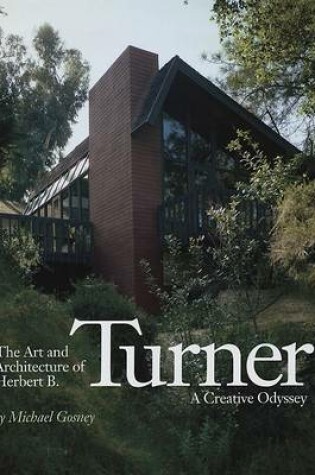 Cover of The Art and Architecture of Herbert B. Turner