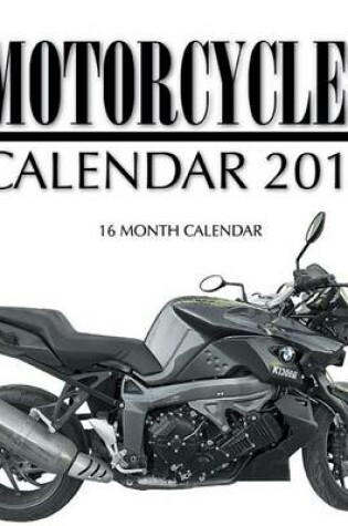 Cover of Motorcycles Calendar 2016