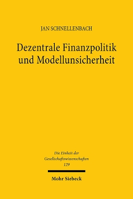 Cover of Dezentrale Finanzpolitik und Modellunsicherheit