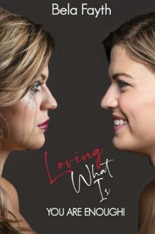 Cover of Loving What Is