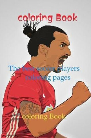 Cover of The best soccer players coloring pages