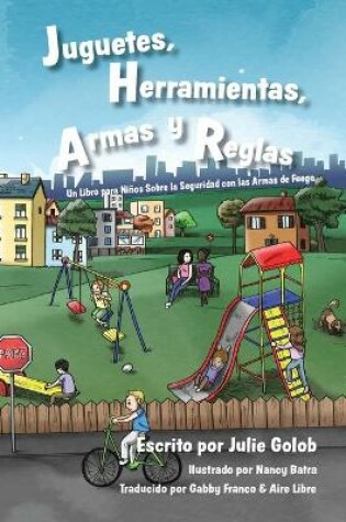 Cover of Juguetes, Herramientas, Armas y Reglas