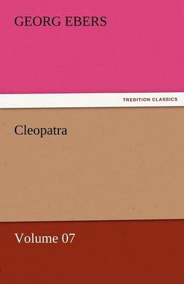 Book cover for Cleopatra - Volume 07