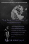 Book cover for The Love that Hurts
