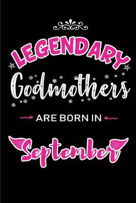 Book cover for Legendary Godmothers are born in September