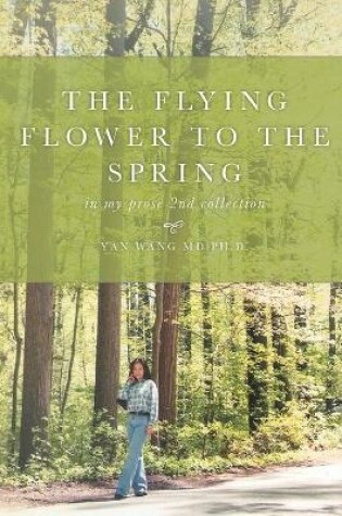 Cover of The Flying Flower to the Spring