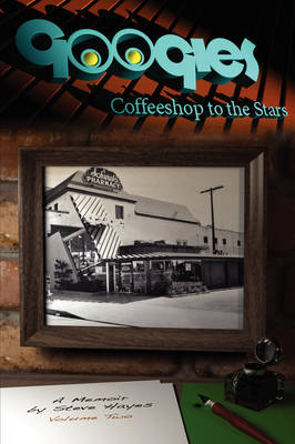 Book cover for Googies, Coffee Shop to the Stars Vol. 2