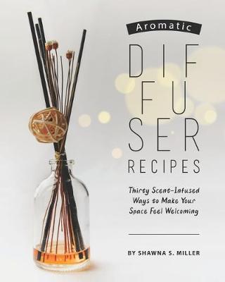 Book cover for Aromatic Diffuser Recipes