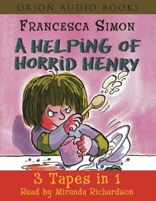 Book cover for A Helping of Horrid Henry 3-in-1