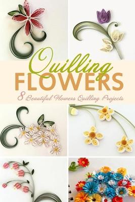 Book cover for Flowers Quilling