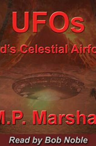 Cover of UFOs: God's Celestial Airforce