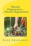 Book cover for Macular Degeneration... ...Macular Regeneration