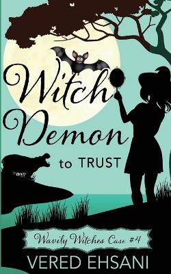 Book cover for Witch Demon to Trust