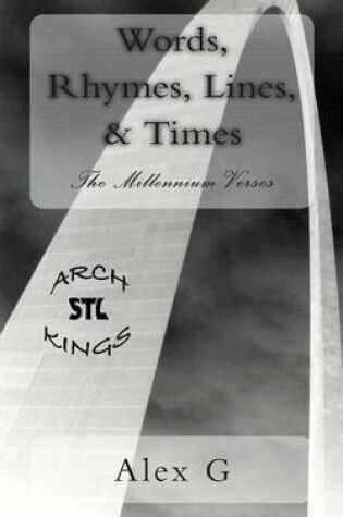 Cover of Words, Rhymes, Lines, & Times