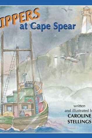 Cover of Skippers At Cape Spear