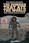 Book cover for The Zombies That Ate the World #3: Houston, We Have a Problem