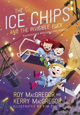Book cover for The Ice Chips and the Invisible Puck