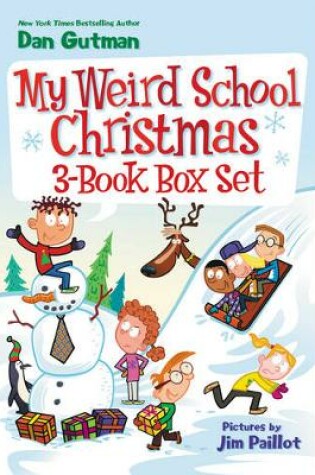 Cover of My Weird School Christmas 3-Book Box Set