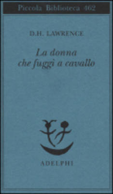 Book cover for La Donna Che Fuggi' a Cavallo