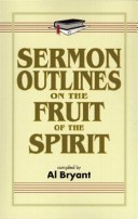 Book cover for Sermon Outlines on the Fruit of the Spirit