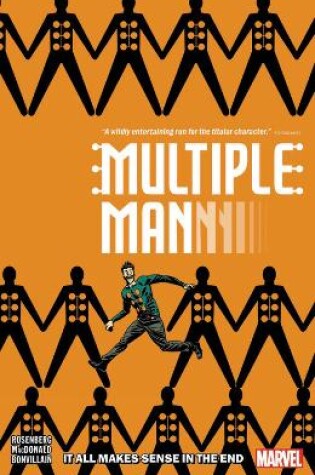Cover of Multiple Man: It All Makes Sense In The End