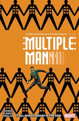 Book cover for Multiple Man: It All Makes Sense In The End