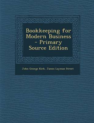 Book cover for Bookkeeping for Modern Business - Primary Source Edition