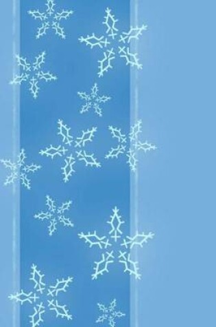 Cover of Mind Blowing Blue Snowflakes 200 page lined journal