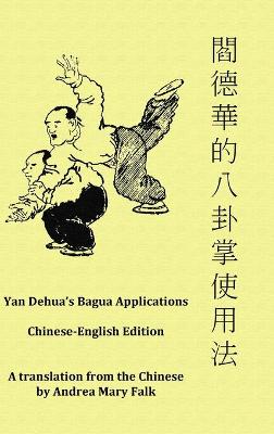 Book cover for Yan Dehua's Bagua Applications